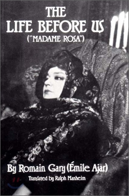 The Life Before Us: &quot;Madame Rosa&quot;