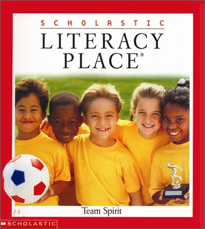 Literacy Place 1.3 Team Spirit : Pupil Editions