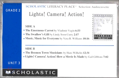 Literacy Place 2.3 Lights! Camera! Action! : Cassette