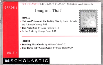 Literacy Place 1.4 Imagine That! : Cassette