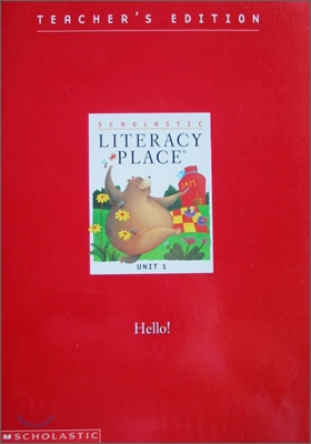 Literacy Place 1.1 Hello! : Teacher&#39;s Editions