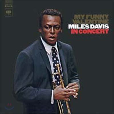 Miles Davis - My Funny Valentine: Miles Davis In Concert