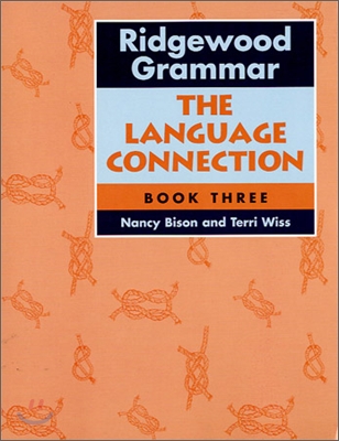 Ridgewood Grammar Book 3 : The Language Connection