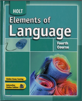 HOLT Elements of Language : Fourth Course (Grade 10)