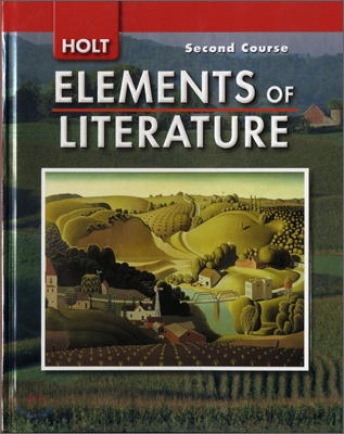 HOLT Elements of Literature : Second Course (Grade 8)