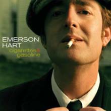 Emerson Hart - Cigarettes and Gasoline