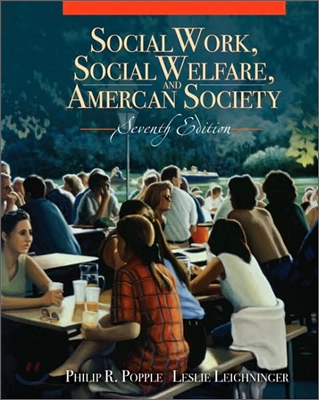 Social Work, Social Welfare and American Society