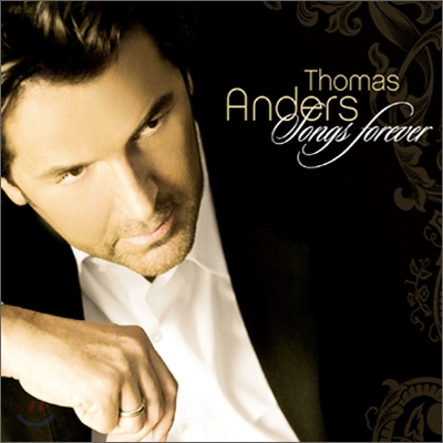 Thomas Anders - Songs Forever