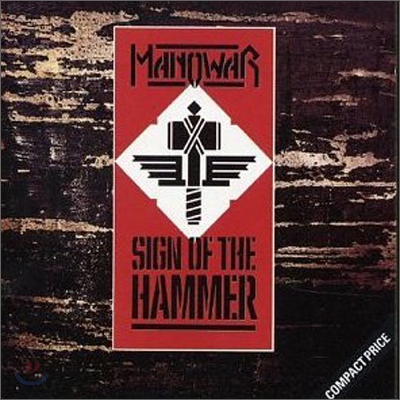 Manowar - Sign Of The Hammer