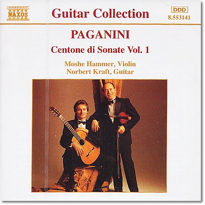 Moshe Hammer / Norbert Kraft 파가니니: 첸토네 디 소나타 1집 - 기타와 바이올린을 위한 (Paganini: Centone di Sonate, Vol. 1)