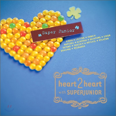 Heart 2 Heart with 슈퍼주니어 [슈퍼주니어 사진 및 친필 메세지 삽입]