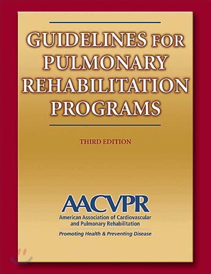 Guidelines For Pulmonary Rehabilitation Programs