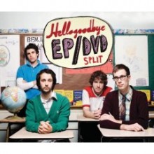 Hellogoodbye - Hellogoodbye EP/DVD Split [CD+DVD]