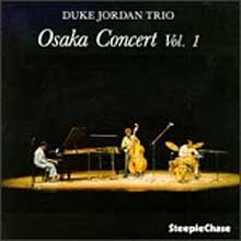 Duke Jordan - Osaka Concert, Vol. 1