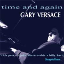 Gary Versace - Time And Again