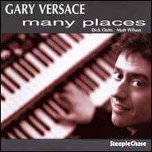 Gary Versace - Many Places