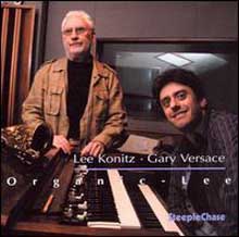 Lee Konitz & Gary Versace - Organic-Lee