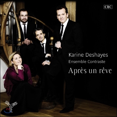 Karine Deshayes / Ensemble Contraste 꿈꾸고 난 후 (Apres un reve)