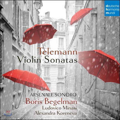 Boris Begelman 텔레만: 바이올린 소나타 (Telemann: Violin Sonatas)