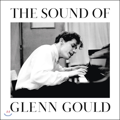 Glenn Gould 사운드 오브 글렌 굴드 - 베스트 앨범  (The Sound of Glenn Gould)