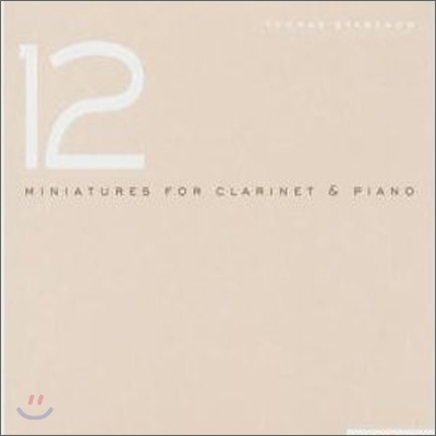 Thomas Stebenov - 12 Miniatures for Clarinet &amp; Piano