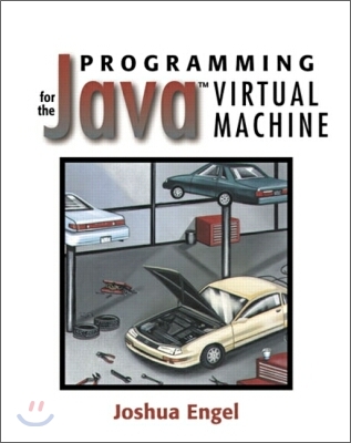 Programming for the Java Virtual Machine [With CDROM]