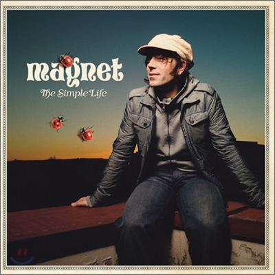 Magnet - The Simple Life