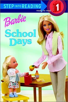 Step Into Reading 1 : Barbie: School Days