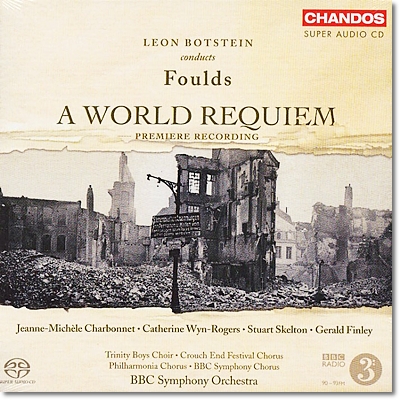 Leon Botstein 존 풀즈: 월드 레퀴엠 (John Foulds: A World Requiem, Op. 60)
