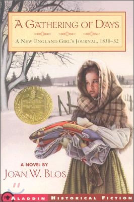 [중고] A Gathering of Days: A New England Girl‘s Journal, 1830-1832