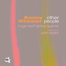 Kenny Wheeler - Other People