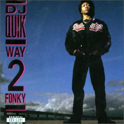 DJ Quik - Way 2 Fonky