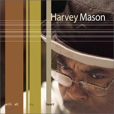 Harvey Mason - With All My Heart