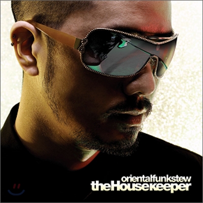 오리엔탈 펑크 스튜 (Oriental Funk Stew) - The House Keeper