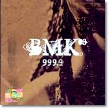 BMK(비엠케이) - 999.9