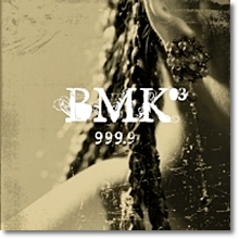 BMK(비엠케이) - 999.9 (미개봉)