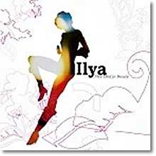 Ilya - They Died For Beauty