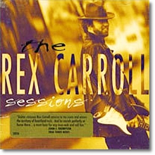 Rex Caroll - The Sessions (수입/미개봉)