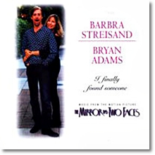 Barbra Streisand &amp; Bryan Adams - I Finally Found Someone