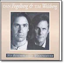 Dan Fogelberg, Tim Weisberg - No Resemblance Whatsoever (수입)