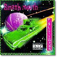 Smash Mouth - Fush Yu Mang (수입)