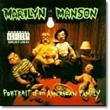 Marilyn Manson - Portrait Of An American Family(미개봉)