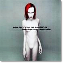 Marilyn Manson - Mechanical Animals (미개봉)