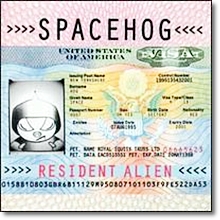 Spacehog - Resident Alien (미개봉)