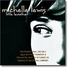 Michelle Lewis - Little Leviathan (미개봉)