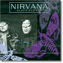 Nirvana (UK) - Black Flower (수입)