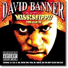 David Banner - Mississippi - The Album (수입)