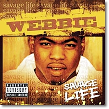 Webbie - Savage Life (수입)