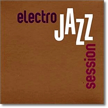V.A. - Electro Jazz Session(2cd)