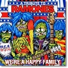 We&#39;re A Happy Family - Tribute To Ramones (미개봉)